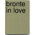 Bronte In Love