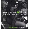 Brooklyn Kings by Martin Dixon