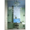 Brussels Style by Christiane Reiter