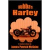 Bubba's Harley door Patrick McGaha James Patrick McGaha
