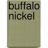 Buffalo Nickel door Floyd Salas