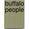 Buffalo People door Mildred Valley Thornton