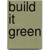 Build It Green door Courtney Farrell