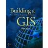 Building A Gis door Dave Peters