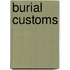 Burial Customs