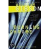 Burning Chrome door William Gibson