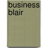 Business Blair door Michele Martin