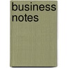 Business Notes door Florence Isaacs