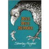 Bye Bye Birdie door Shirley Hughes