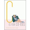C Is for Coeds by Alison Tyler