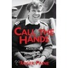 Call The Hands by Roger Paine