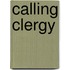Calling Clergy