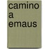 Camino A Emaus