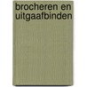 Brocheren en uitgaafbinden by Unknown