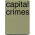 Capital Crimes