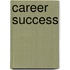 Career Success