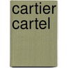 Cartier Cartel door Nisa Santiago