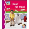 Cash for Trash door Mary Elizabeth Salzmann