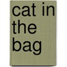 Cat in the Bag door Sara Swan Miller