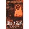 Celia, a Slave by Melton A. McLaurin