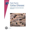 Celiac Disease by M.D. Catassi Carlo