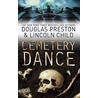 Cemetery Dance door Lincoln Child