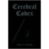 Cerebral Codex door Brian Smith