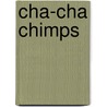 Cha-Cha Chimps door Julia Durango