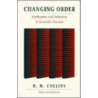 Changing Order door Harry M. Collins
