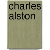 Charles Alston by Alvia J. Wardlaw