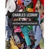 Charles Ledray by Rizzoli;