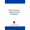 Charles Sumner by George H. Haynes