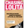 Chasing Lolita door Graham Vickers