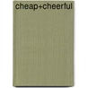 Cheap+Cheerful by Australian Women'S. Weekly