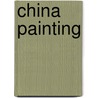 China Painting door Florence Lewis