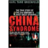 China Syndrome by Karl Taro Greenfeld