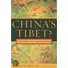China's Tibet? door Warren W. Smith