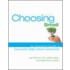 Choosing Small