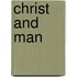 Christ And Man