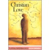 Christian Love door Hugh Binning