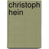 Christoph Hein by Bernd Fischer