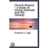 Church Finance by Frederick A. Agar