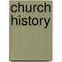 Church History