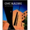 Civic Builders door Robert Campbell
