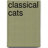 Classical Cats by Donald W. Engels