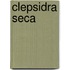 Clepsidra Seca
