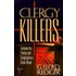 Clergy Killers