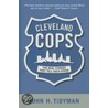 Cleveland Cops door John H. Tidyman