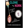 Clone And Kork door Biedebach Mark