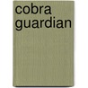 Cobra Guardian door Timothy Zahn.